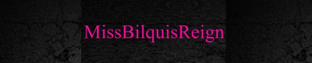MissBilquisReign