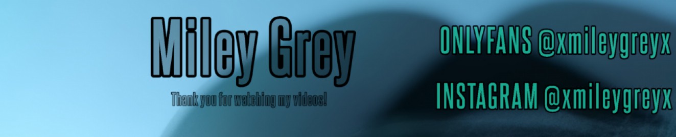 Miley Grey