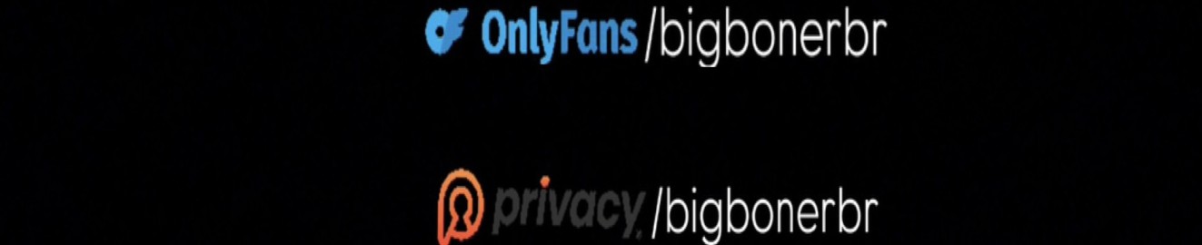 BigBonerBR