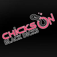 ChicksOnBlackDicks