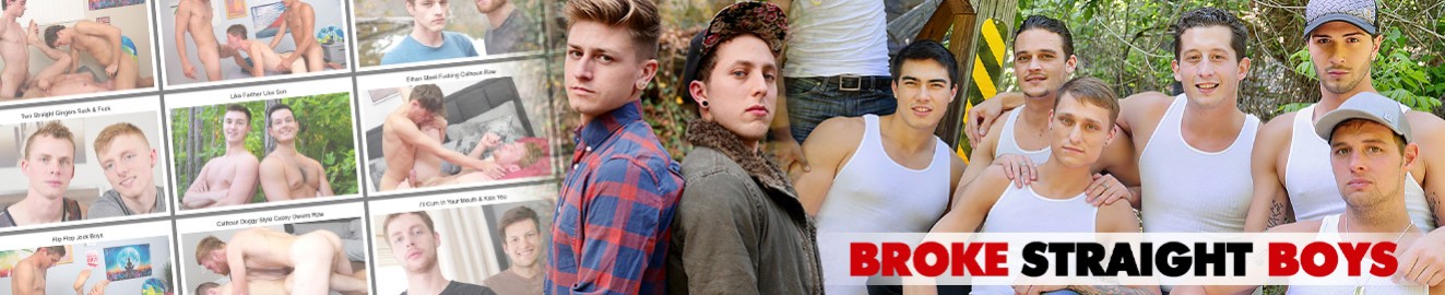 BrokeStraightBoys