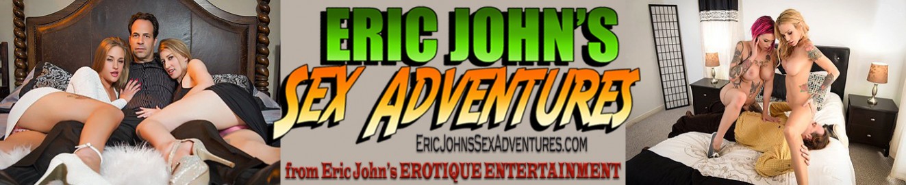EricJohnsSexAdventures