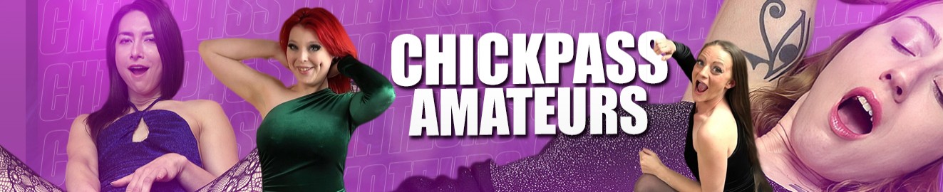 ChickPassAmateurs