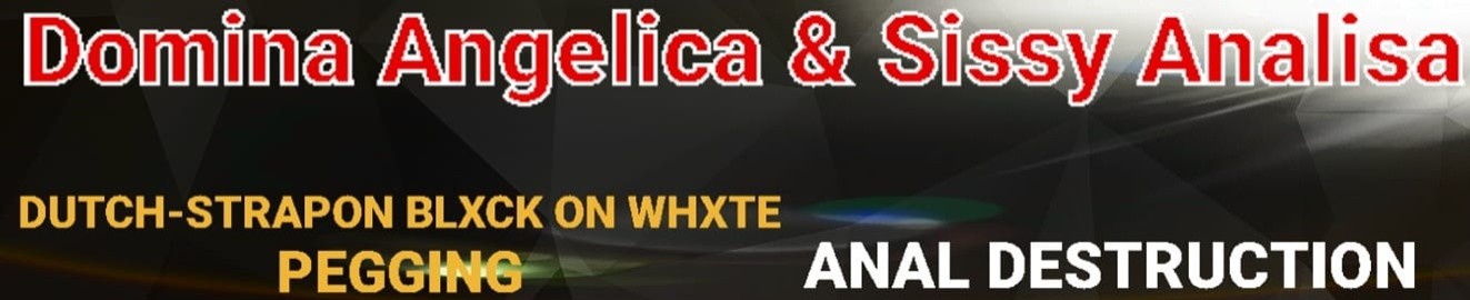 Domina Angelica N Sissy Analisa