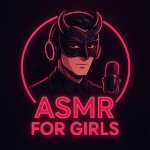 ASMR for Girls 