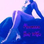 morenna hot wife