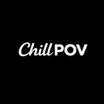 ChillPOV