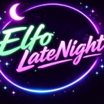 ElfoLateNight