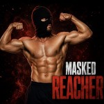 Masked Reacher