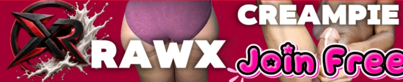 Rawx Creampie Studio