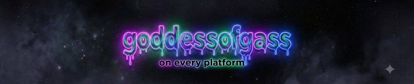Goddessofgass