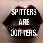 SpitersAreQuiterz