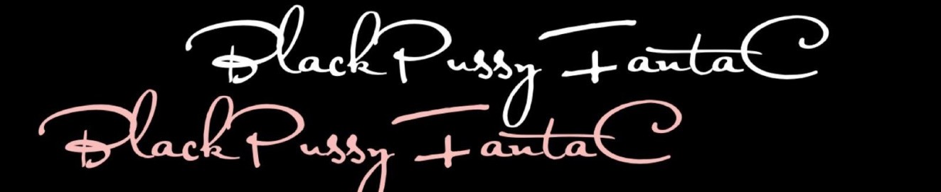 BlackPussyFantaC