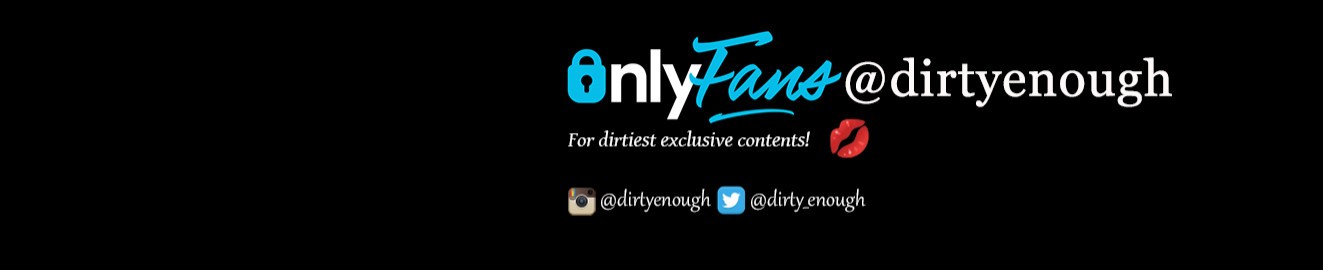 Dirty_Enough