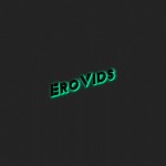 Erovids