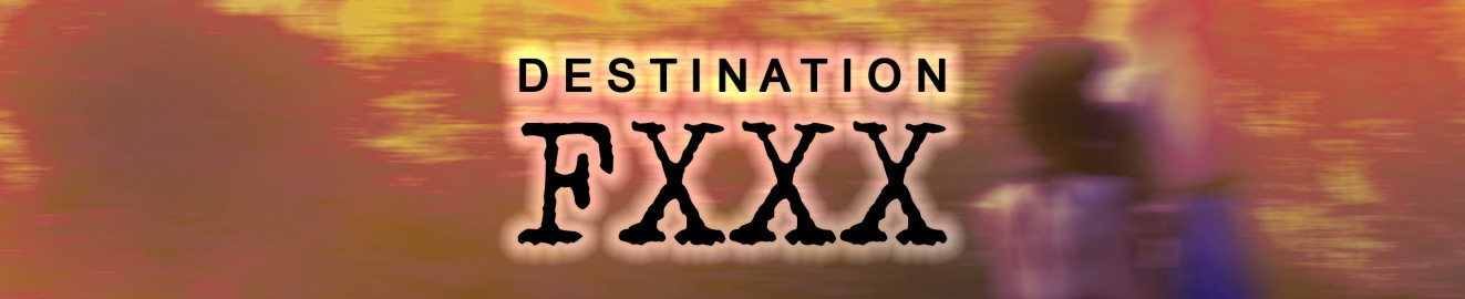 DestinationFXXX