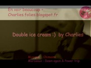 Double penetration by charlie