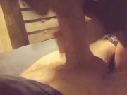 Sloppy blow job & swallow 10/16