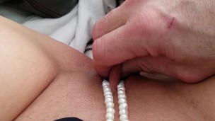 pearls around my clit - shaved pussy - clit being rubbed