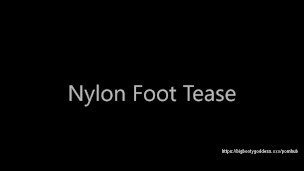 nylon foot fetish