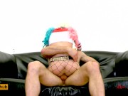 SUICIDE SQUAD - HARLEY QUINN Cosplay throat FUCK and snal creampie eating. 11/16