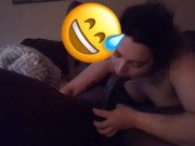 She’s a real dick eater  5/16