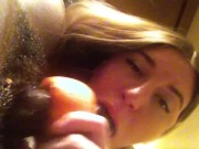 she sucks a mean dick with a grapefurit super sloppy blowjob 14/16