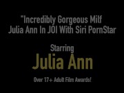 Incredibly Gorgeous Milf Julia Ann In JOI With Siri PornStar 1/16