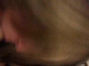 Slutty hot wife drains my cock and swallows it all 4/16