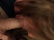 Slutty hot wife drains my cock and swallows it all 6/16