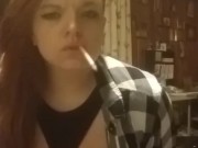 Sexy redhead smoking with tits out fetish play 6/16