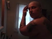 Sensual BBW Fresh Head and Shower Shave Masturbation 4/16