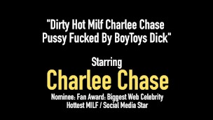 Dirty Hot Milf Charlee Chase Pussy Fucked By BoyToys Dick