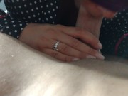 YOUNG BABE pleases nice dick BIG CUMSHOT 12/16