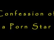 Confessions of a Porn Star
