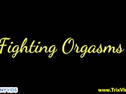 Fighting Orgasms - Screenshot 1 of 16 - HD