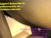 Young Couple “LoyaltynRoyalty “ Awesome Sex! 6/16