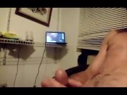 stroking my cock thinking about cuming deep down her throat