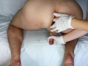 Hot prostate massage with white medical gloves, unexpected cumshot, milking 16/16