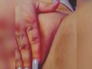 Playing with my pusssy 15/16