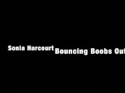 Sonia Harcourt Bounces her Natural Tits in Slow Motion