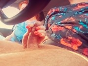 I helped my Driver Relax on a Long RoadTrip | Redhead Car Handjob Cumshot 9/16