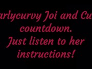 Listen to Carlycurvy give you Joi and cum countdown instructions 1/16