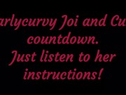 Listen to Carlycurvy give you Joi and cum countdown instructions 15/16