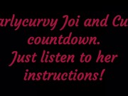 Listen to Carlycurvy give you Joi and cum countdown instructions 16/16
