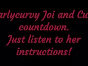 Listen to Carlycurvy give you Joi and cum countdown instructions 3/16
