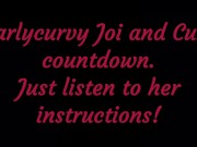 Listen to Carlycurvy give you Joi and cum countdown instructions 4/16