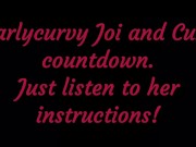 Listen to Carlycurvy give you Joi and cum countdown instructions 5/16