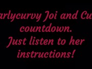 Listen to Carlycurvy give you Joi and cum countdown instructions 6/16