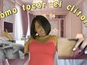 Cómo tocar el Clítoris - Gina y su Rinconcito